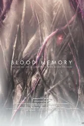 Blood Memory постер