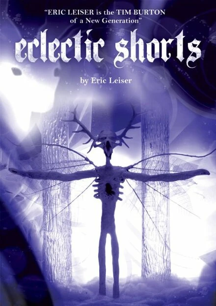 Постер Eclectic Shorts by Eric Leiser