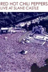 Red Hot Chili Peppers: Live at Slane Castle постер