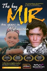 Мальчик по имени Мир: десять лет в Афганистане 2011 постер