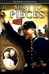 Shot to Pieces постер