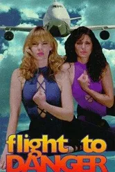 Flight to Danger постер