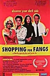 Shopping for Fangs постер