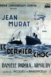 Le dernier choc постер