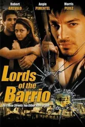 Lords of the Barrio постер