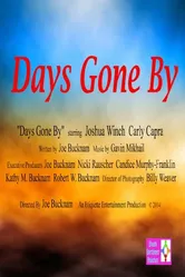 Days Gone By постер