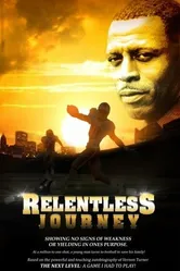 Relentless Journey постер