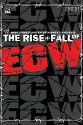The Rise & Fall of ECW постер