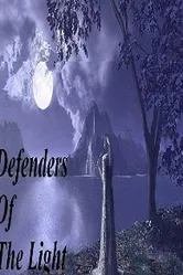 Defenders of the Light постер
