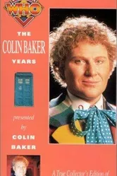 Doctor Who: The Colin Baker Years постер