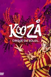 Cirque du Soleil: Kooza постер
