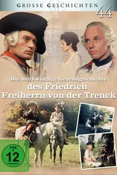 Невероятная история жизни Фридриха барона фон дер Тренка 1973 постер