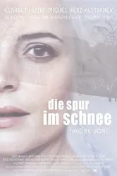 Die Spur im Schnee 2005 постер
