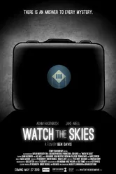 Watch the Skies 2012 постер