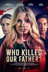 Who Killed Our Father? постер