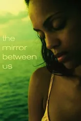 The Mirror Between Us постер