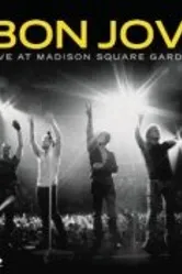 Bon Jovi: Live at Madison Square Garden постер