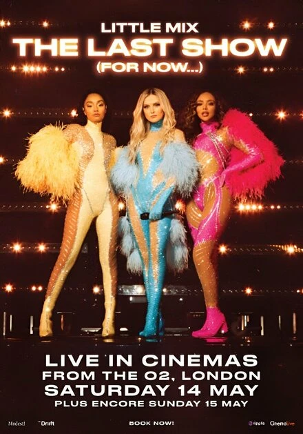 Постер Little Mix: The Last Show (For Now...)