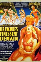 Les vacances finissent demain постер