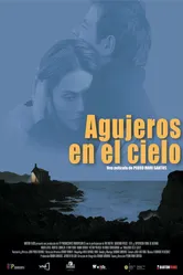 Agujeros en el cielo постер