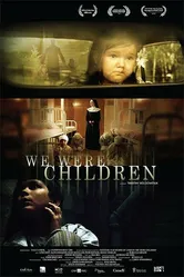 We Were Children 2012 постер