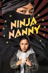 Ninja Nanny постер
