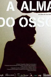 Душа костей 2004 постер