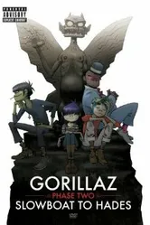 Gorillaz: Phase Two - Slowboat to Hades постер