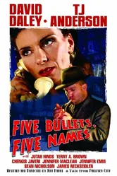 Five Bullets, Five Names постер