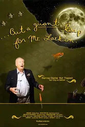...But a Giant Leap for Mr. Larkin постер