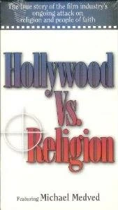 Постер Hollywood vs. Religion
