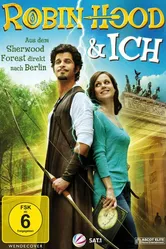 Robin Hood und ich постер