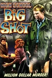 High School Big Shot постер