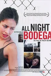 All Night Bodega постер