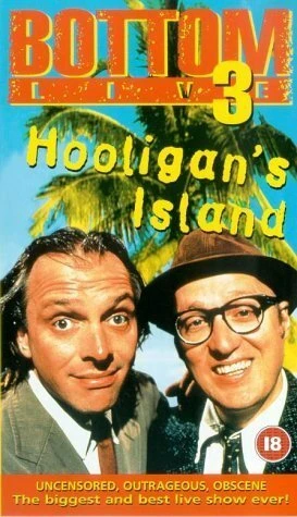 Постер Bottom Live 3: Hooligan's Island