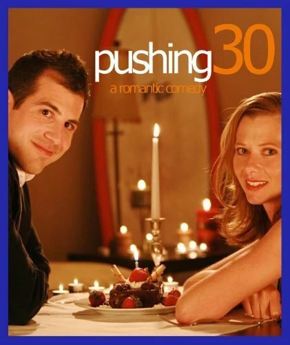 Постер Pushing Thirty