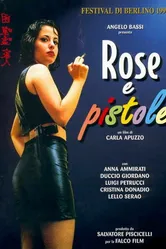 Роза и пистолет 1998 постер
