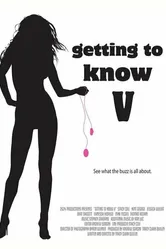 Getting to Know V постер