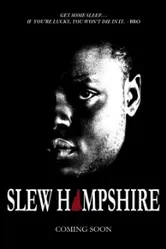 Slew Hampshire постер