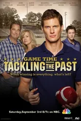 Время игры: Преодолеть прошлое 2011 постер