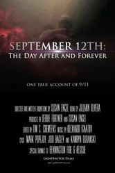 September 12th: The Day After and Forever постер