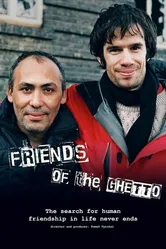 Friends of the Ghetto постер