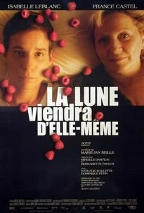Постер La lune viendra d'elle-même