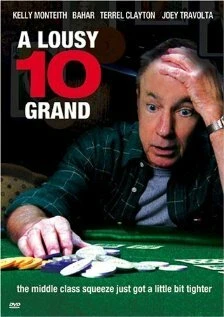 Постер A Lousy 10 Grand