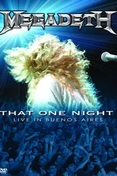 Megadeth: That One Night - Live in Buenos Aires постер