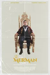 The Merman Prince for El Presidente Emperor Warlord! постер