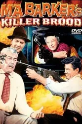 Ma Barker's Killer Brood постер