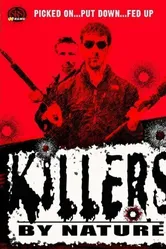 Killers by Nature постер