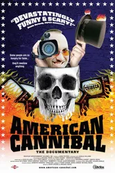 American Cannibal: The Road to Reality постер