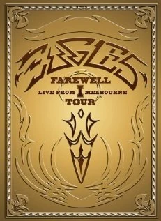 Постер Eagles: The Farewell 1 Tour - Live from Melbourne